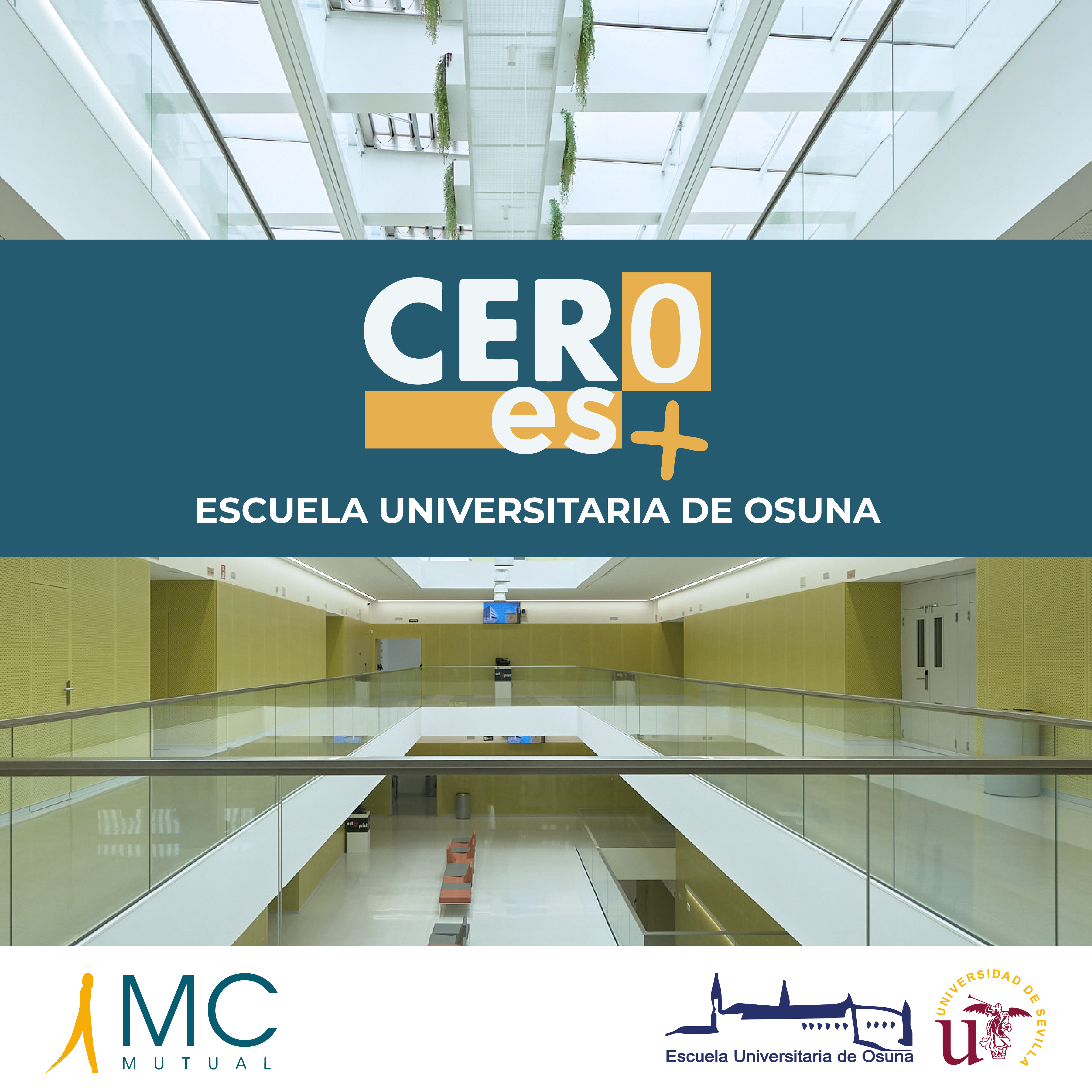 NOTA DE PRENSA | MC Mutual reconoce a la Escuela Universitaria de Osuna con el certificado 'Cero es +'