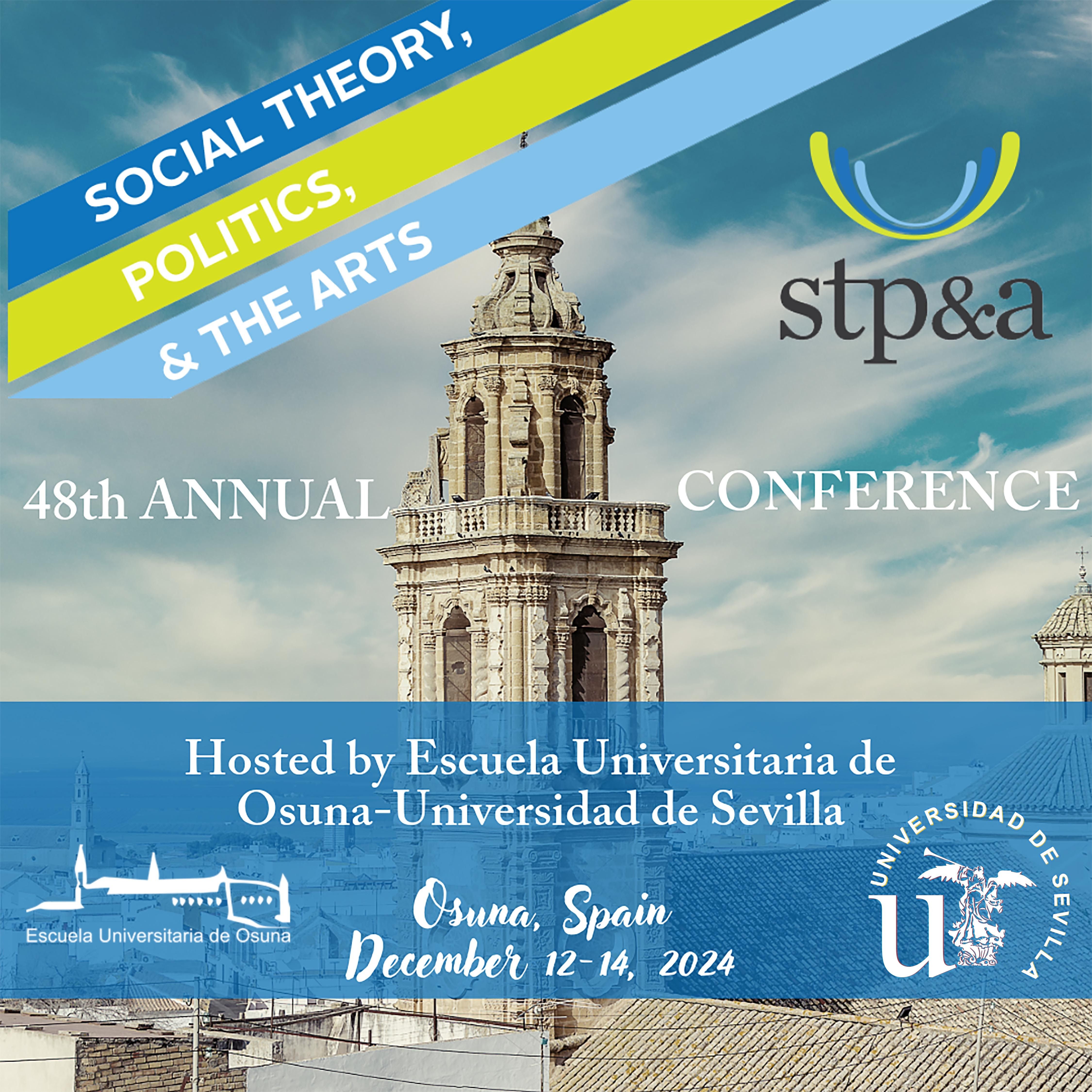 48th Annual Conference Social Theory, Politics, & the Arts