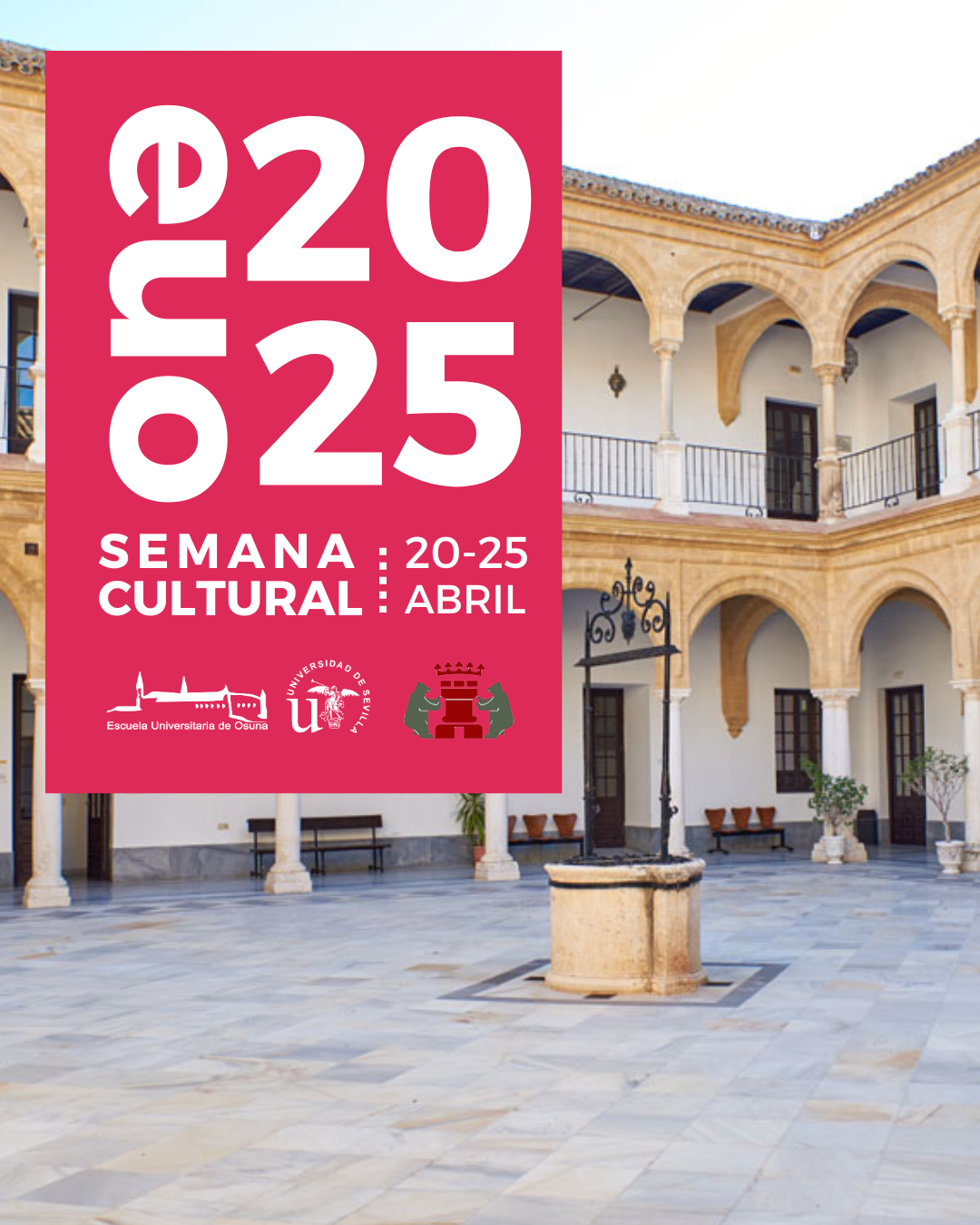 La Escuela Universitaria de Osuna celebra la Semana de la Cultura del 20 al 25 de abril